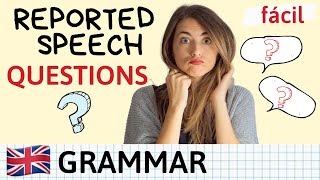 Reported Speech QUESTIONS  Explicación fácil  examples [upl. by Ortrud517]