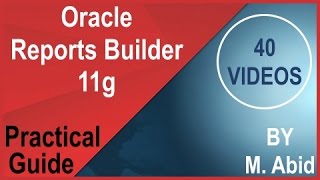 Oracle Reports Builder Tutorials 1 of 40 [upl. by Chevy]