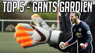 QUELS SONT LES MEILLEURS GANTS DE GARDIEN DE BUT [upl. by Ytok]