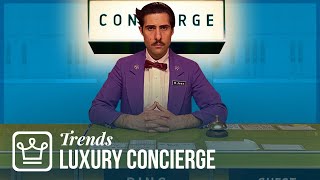 Luxury Concierge How Rich People Get Things Done [upl. by Rorke]