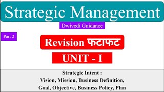 2  Strategic management  strategic intent  Vision Mission Goal Objective Business Definition [upl. by Ettennyl]