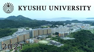 Introducing Kyushu University 2021 [upl. by Enilav]