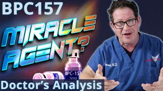 BPC157 Peptide  Miracle Agent Doctors Analysis [upl. by Ez36]