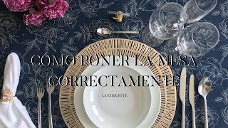 Cómo poner la mesa correctamente [upl. by Yremogtnom]