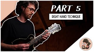 Right Hand Technique  Beginner Mandolin Lesson Series Part 5 [upl. by Aillemac868]