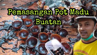 UJICOBA PEMASANGAN POT MADU BUATAN [upl. by Hance465]