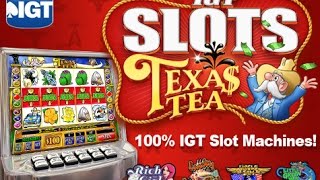 IGT Slots Texas Tea [upl. by Aineval]