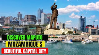 Discover Maputo  The Beautiful Capital City of Mozambique [upl. by Macur272]