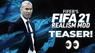 FIFERs FIFA 21 REALISM MOD 10 TEASER [upl. by Colas]