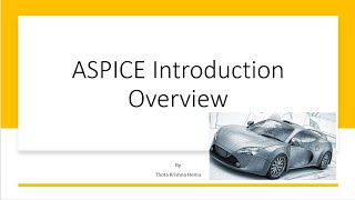 Overview session On ASPICE [upl. by Bunker]