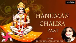 Hanuman Chalisa Fast  Hanuman Chalisa  हनुमान चालीसा [upl. by Anahoj]