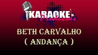 BETH CARVALHO  ANDANÇAS  KARAOKE [upl. by Jamill]