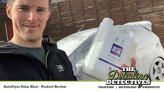 2019 AutoGlym Polar Blast Snowfoam  Product Review [upl. by Tarrel]