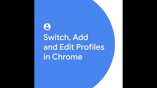 Switch Add and Edit Profiles in Google Chrome [upl. by Sheya701]