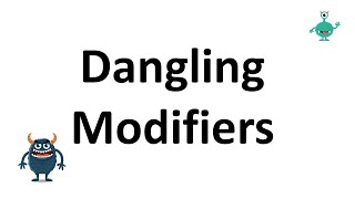 Dangling Modifier [upl. by Foss]