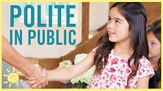 Teaching Kids to be POLITE in Public [upl. by Wei]