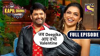 The Kapil Sharma Show S2  The Famous Kapil amp Deepika Diaries  Ep 227  Full EP  6 Feb 2022 [upl. by Ennayrb]