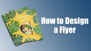 How to Design a Flyer in Minutes [upl. by Yeleek338]