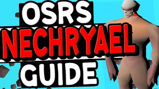 The Ultimate Nechryael Slayer Guide OSRS [upl. by Lantz]