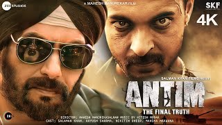 Antim  FULL MOVIE 4K HD Facts  Salman Khan  Aayush Sharma  Mahesh Manjrekar  Mahima Makwana [upl. by Isla79]