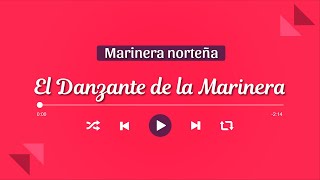 EL DANZANTE DE LA MARINERA  Marinera Norteña con Banda 🎺 [upl. by Eico324]