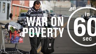 War on Poverty What it got wrong  IN 60 SECONDS [upl. by Vassell]