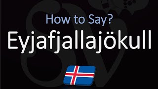 How to Pronounce Eyjafjallajökull EXPLAINED [upl. by Angil]