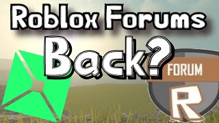 Roblox Forums Are Coming Back [upl. by Neetsirhc]