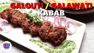 Galawati Kebab  गलौटी कबाब  Galouti Kebab Recipe [upl. by Esorbma]