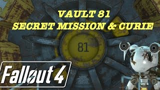 Fallout 4 Vault 81  Curie Location [upl. by Malissia]