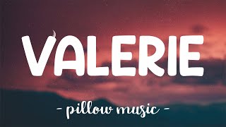 Valerie  Amy Winehouse Lyrics 🎵 [upl. by Peppy]