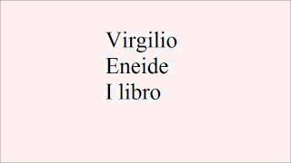 Lettura Metrica Virgilio Eneide I 17 [upl. by Otes424]