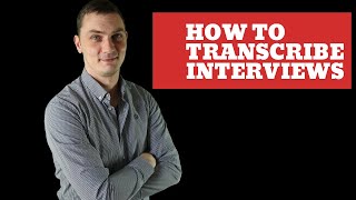 how to transcribe interviews [upl. by Taryne]