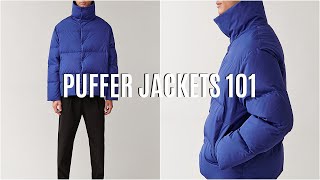 Puffer Jackets 101  Everything you need to know [upl. by Matthieu]