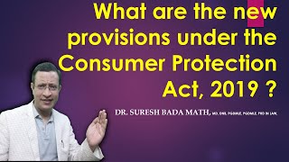 What are the new provisions under the Consumer Protection Act 2019 in comparison with COPRA 1986 [upl. by Georgina]