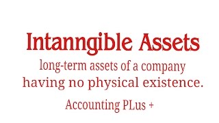 Intangible AssetsIntangible assets accounting [upl. by Egief808]