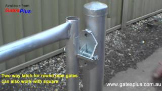 Gate Latch 2 way for round pipe and square [upl. by Eelsnia430]