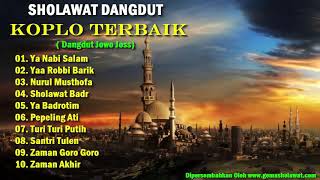 Full Sholawat Dangdut Koplo terbaik Dangdut Jowo Joss [upl. by Lynda523]