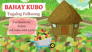 Bahay Kubo for Banduria Guitar and Voice with Lyrics and Chords [upl. by Jillie989]