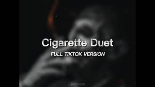 The Cigarette Duet  Full Tiktok Version [upl. by Ainolopa]