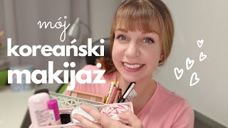 KOREAŃSKI MAKIJAŻ  chat make up o koreańskim makijażu koreańskimi kosmetykami  Jedyny taki vlog [upl. by Suivatnad]