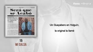 Havana DPrimera  Mi Salsa  Official Lyric Video [upl. by Earb]