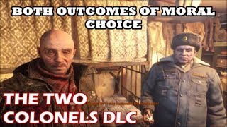 Metro Exodus  The Two Colonels DLC  Both Moral Choice Options amp Consequences [upl. by Latnahc]