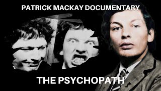 Serial Killer Documentary Patrick MacKay The Psychopath [upl. by Alegnad]