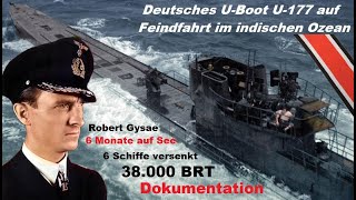 Robert Gysae Deutsches UBoot U177 auf Feindfahrt im indischen Ozean  Dokumentation [upl. by Tad533]