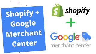 Connect Shopify to Google Merchant Center [upl. by Assyn164]