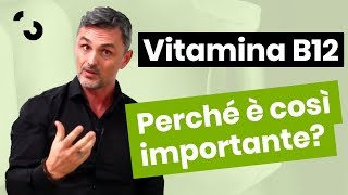 Vitamina B12 perché è importante e dove si trova  Filippo Ongaro [upl. by Armond]