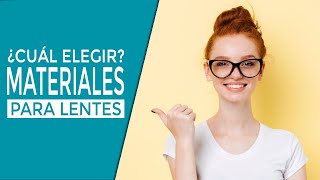 Materiales para lentes oftálmicos [upl. by Tibold130]