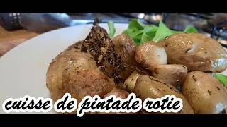 cuisse de pintade rotie [upl. by Sicnarf893]