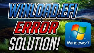 Windows 7 Winloadefi is Missing or Corrupt Error FIX [upl. by Alyahsal]